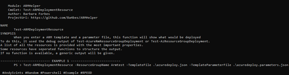 AndySvints's tweet photo. #Module: ARMHelper
#Cmdlet: Test-ARMDeploymentResource
Author: Barbara Forbes
ProjectUri: https://t.co/3OLa2FC02v
Test-ARMDeploymentResource -ResourceGroupName Atst -TemplateFile .\deploy.json -TemplateParameterFile .\param.json
#AndySvints #Random #Powershell #Example #RPEOD https://t.co/kHxVdpLGJd