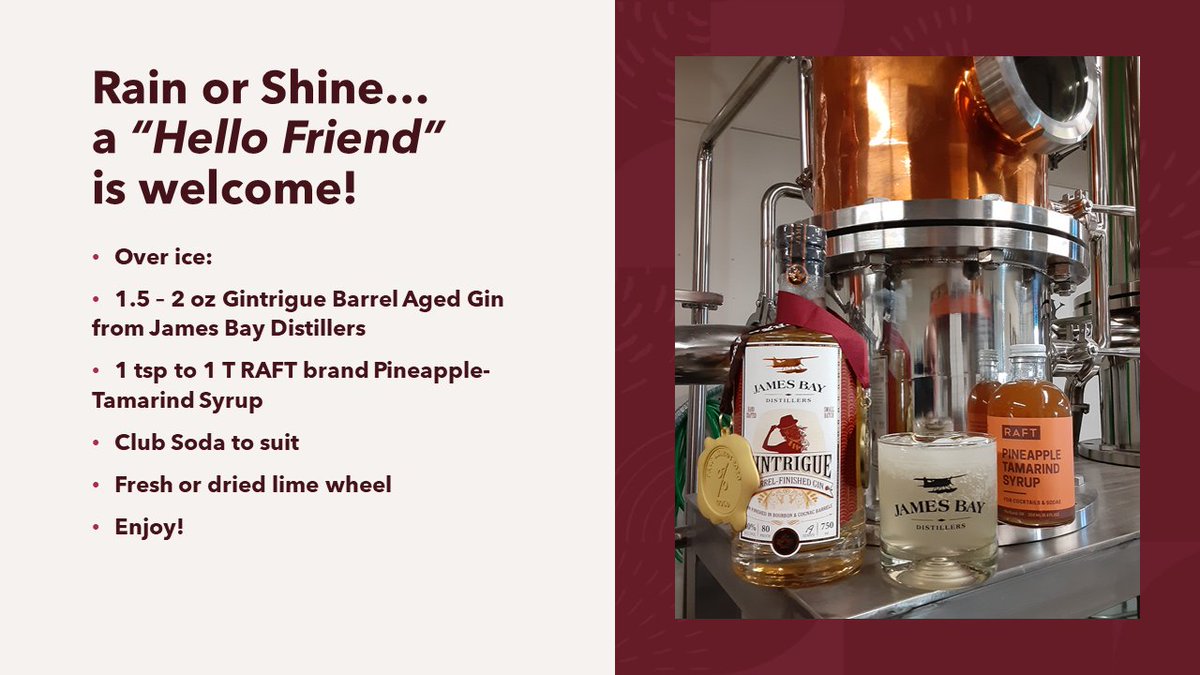 JamesBayDistill's tweet photo. On the bar: "Hello Friend," with #Gintrigue barrel-aged gin, Pineapple-Tamarind syrup from @RAFTSyrups @Raftcocktails, club soda and a lime wheel. Pairs well with grilled chicken, pork or even Hawaiian pizza! Cheers! At #PaineField in #EverettWA, open until 5pm today! https://t.co/IAqloy7s0r