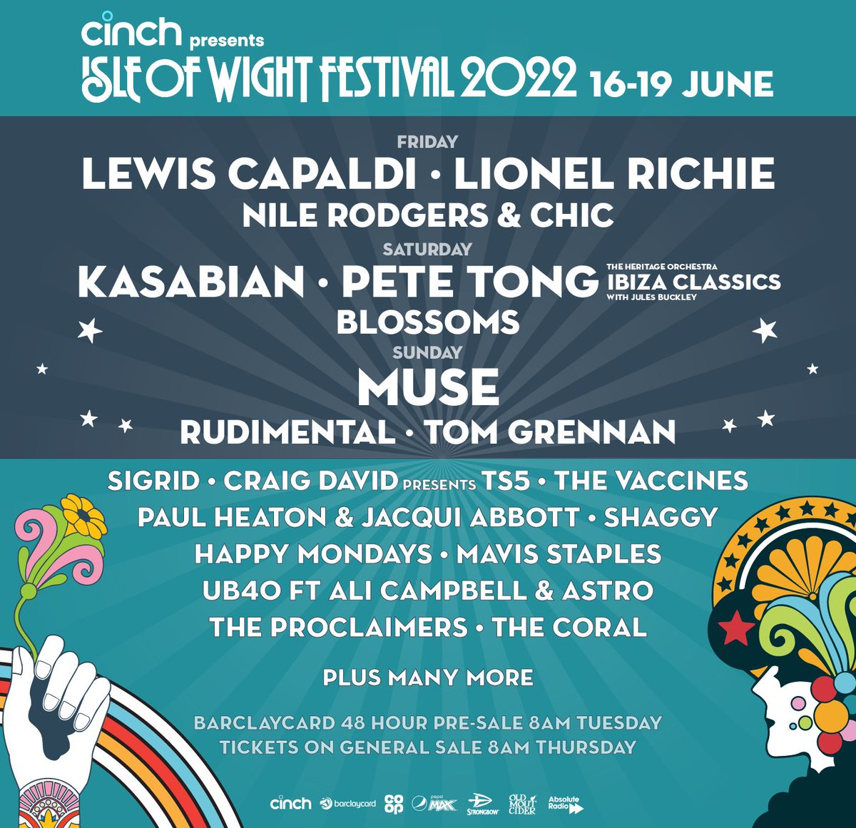 IsleOfWightFest's tweet photo. 2022 Headliners &amp; more announced for @cinchuk presents the Isle of Wight Festival! @LewisCapaldi - @LionelRichie - @KasabianHQ - @petetong presents Ibiza Classics - @museband and many others play: https://t.co/YY8aDhAC8o  #IOW2022 #cinchxIOW https://t.co/jJwgaa7mBL
