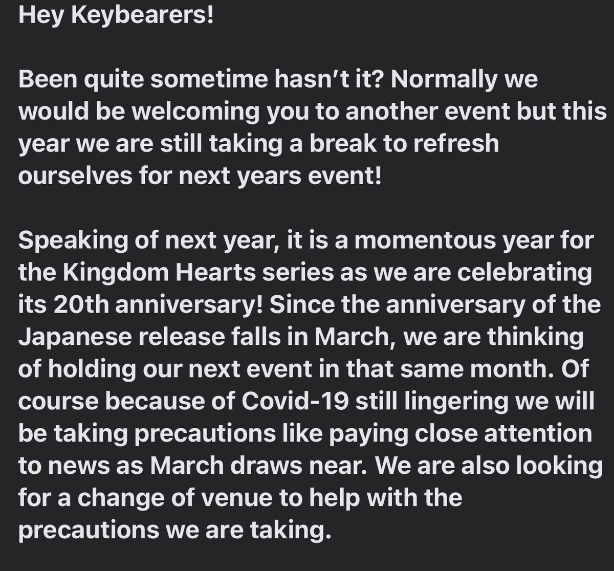 keybearalliance's tweet photo. Hello Keybearers! Sadly, today we are announcing that next years Gathering will be our last but we are looking forward to continuing creating memories and friendships with you as we celebrate KINGDOM HEARTS 20th anniversary! #KBA #KingdomHearts #_KH https://t.co/vyOpgSwY6s