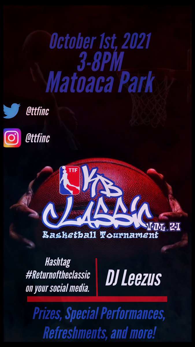 TTFInc's tweet photo. The KB Classic is back🏀🇺🇸 Come out and join us October 1st at Matoaca park 3-8PM for our annual basketball tournament to see teams battle it out on the court, games, prizes, special performances, refreshments and more! MASK REQUIRED.#ReturnoftheKBClassic https://t.co/MFW5fIfpTf
