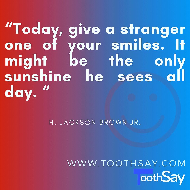 toothsay's tweet photo. Give a stranger one of your smiles! Be generous. #smile #smiley  #tooth #dental #dentist #dentalhygienist #smilemore #smilemakeover #smiles #smilers #positivevibes #positive #positivethoughts #positivemindset #dentistry #dentistrylove #lipstick #lipsfiller https://t.co/fYHl8QD5l5