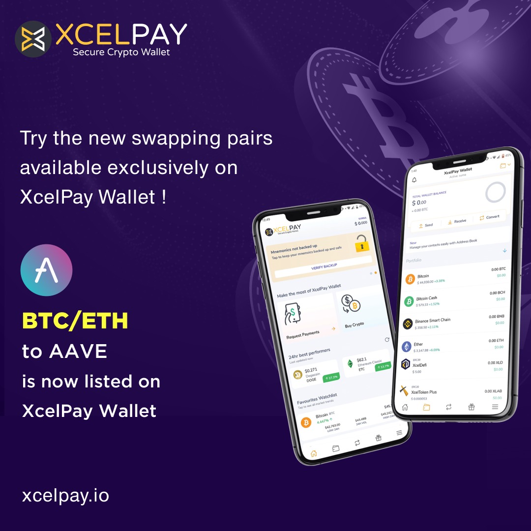 XcelPayWallet's tweet photo. 📣 Try the new swapping pairs available exclusively on XcelPay Wallet !
🔁 BTC/ETH to AAVE Token (@AaveAave) is now listed on XcelPay Wallet
✅ Download XcelPay Wallet 👉 https://t.co/bGCWJNjCuY and try these new swapping pairs.
#xcelpaywallet #AAVEToken #swappingpairs https://t.co/aiwIZIMOmP