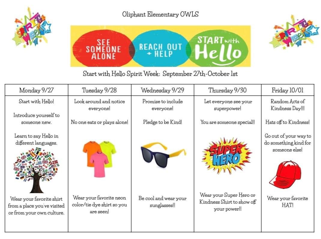 Counsolorzano's tweet photo. "Start with Hello" Spirit Week @OliphantES🦉 

MONDAY: Wear favorite shirt from a place you’ve visited or another culture. 
At Oliphant we aim to build a culture of inclusion and connectedness. 
 
Introduce yourself! Say Hello in different languages. 

#OWLSGiveAHoot #OWLSpirit https://t.co/NzKwe9uFG5