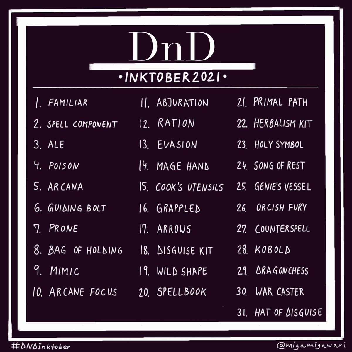migawari_art's tweet photo. I made a prompt list for #DNDInktober

Feel free to join me <3

#dnd5e #dndart #dnd #dungeonsanddragons #inktober2021 #DNDInktober2021 https://t.co/cearlwPCUv