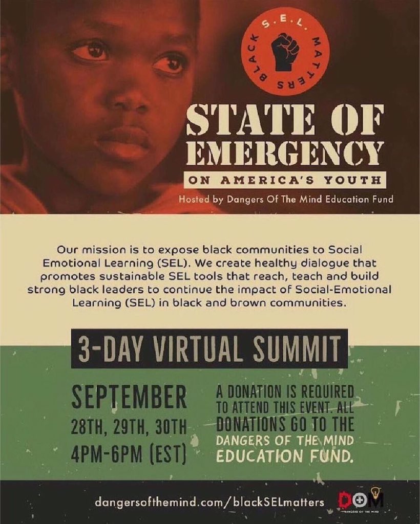 DangeroftheMind's tweet photo. 🖤 #BlackSELmatters Summit is happening September 28th-30th! 

Register NOW: https://t.co/LrK3jlcdRV https://t.co/GnGrfaAMN4