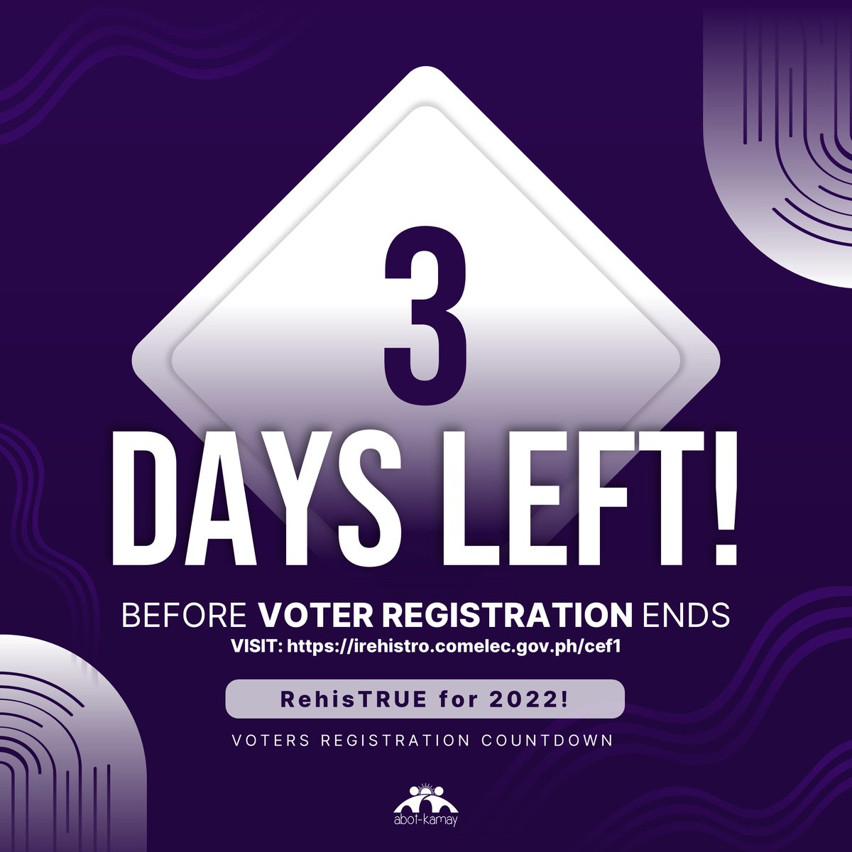 abotkamay_ph's tweet photo. REGI KA NA BA?

3 Days Left Before VOTER REGISTRATION Ends!

Ang pagboto natin ay para sa ating pamilya, kapwa at bansa sa kasalukuyan at sa susunod pang henerasyon. 

#VoteNote: Ang boto mo ay para sa milyun-milyong Pilipino!

Sama-sama tayong maging REGI for 2022! 

#RegiKaNaBa https://t.co/ClulGRgPBY