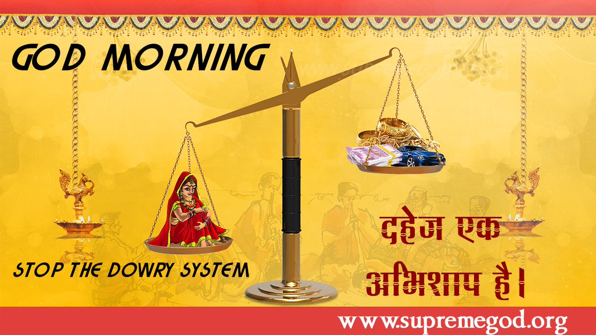 BajrangKayat's tweet photo. #GodMorningMonday
Through the relentless efforts of Saint Rampal Ji Maharaj, His disciples have abandoned this custom, understanding that this is a poisonous seed that people sow for themselves.
#RaiderNation
#ExtremeRule
#TonyAwards
@BajrangKayat
@SaintRampalJi
#DowryFreeIndia https://t.co/Iq9DeyvDWi