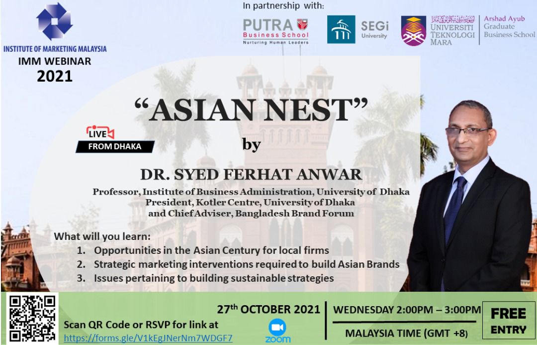 Putra Business School On Twitter Dear Everyone Pbs Will Be Co Hosting The Following Webinar Together With Imm Title Asian Nest Speaker Dr Syed Ferhat Anwar Date Time 27 October 2021 Wednesday