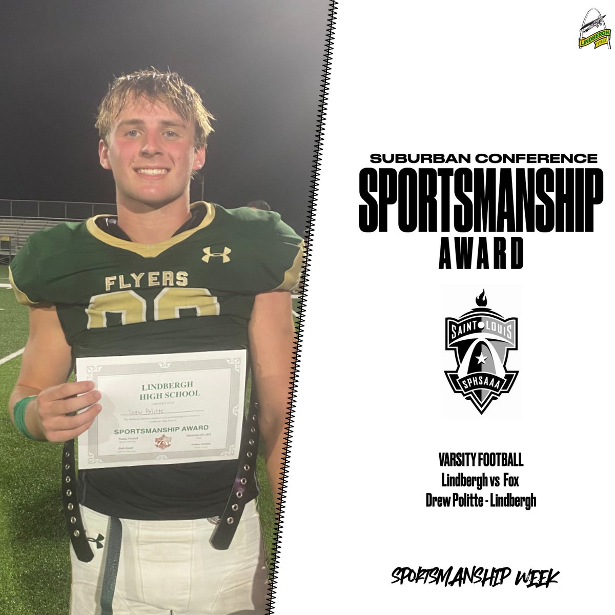 Suburban Conference Sportsmanship week concluded last Friday night where senior Drew Politte was selected by the referees for the Sportsmanship Award for LHS.