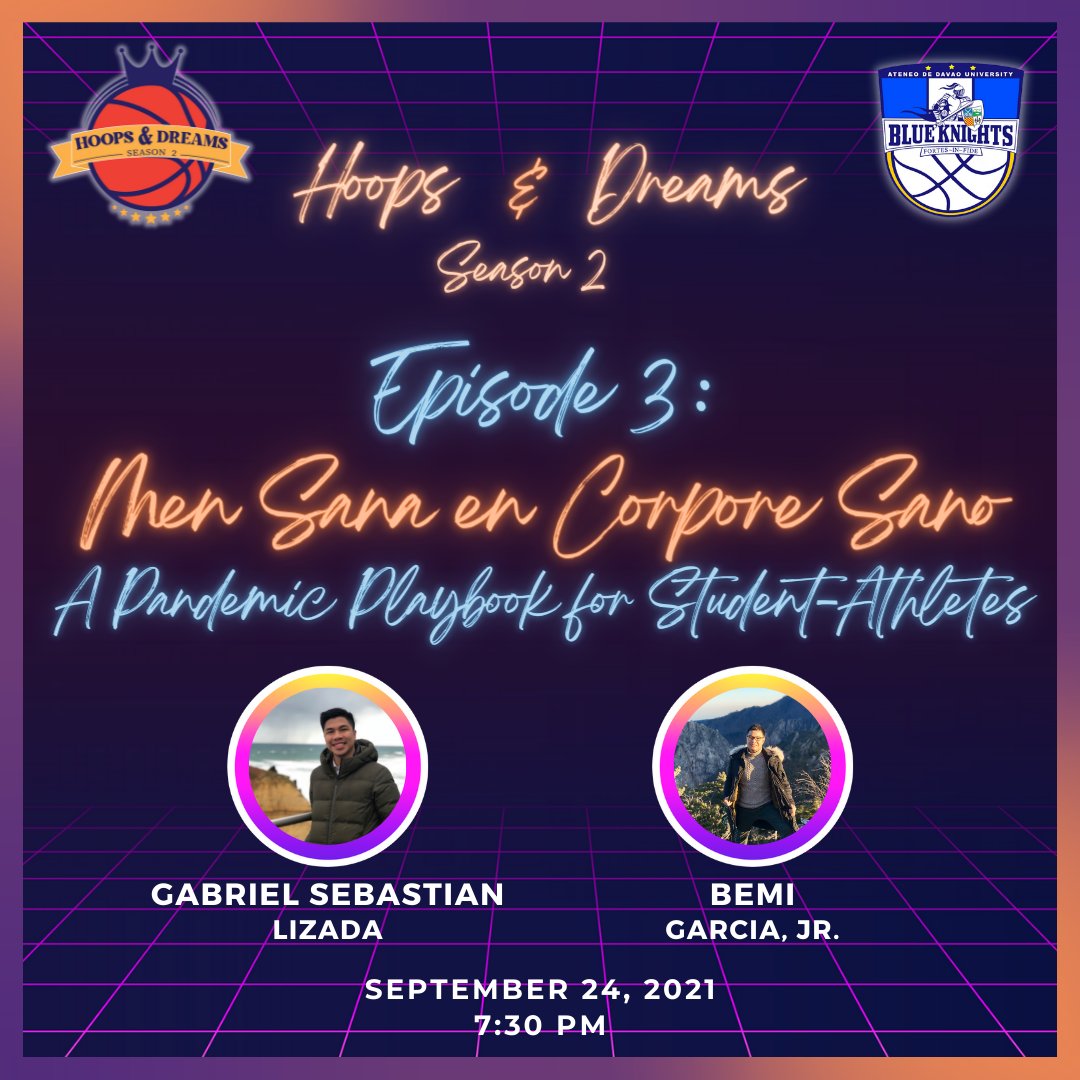 AdDU_Basketball's tweet photo. This week's episode is focused on the athletes' mental health during the pandemic. Our guests for this episode are experts and professionals in the field of mental health and sports. Watch out for this episode mga ka-hoopers!
#HoopsandDreamsS2
#Episode2
#MentalHealth https://t.co/Jt3gXSL5su
