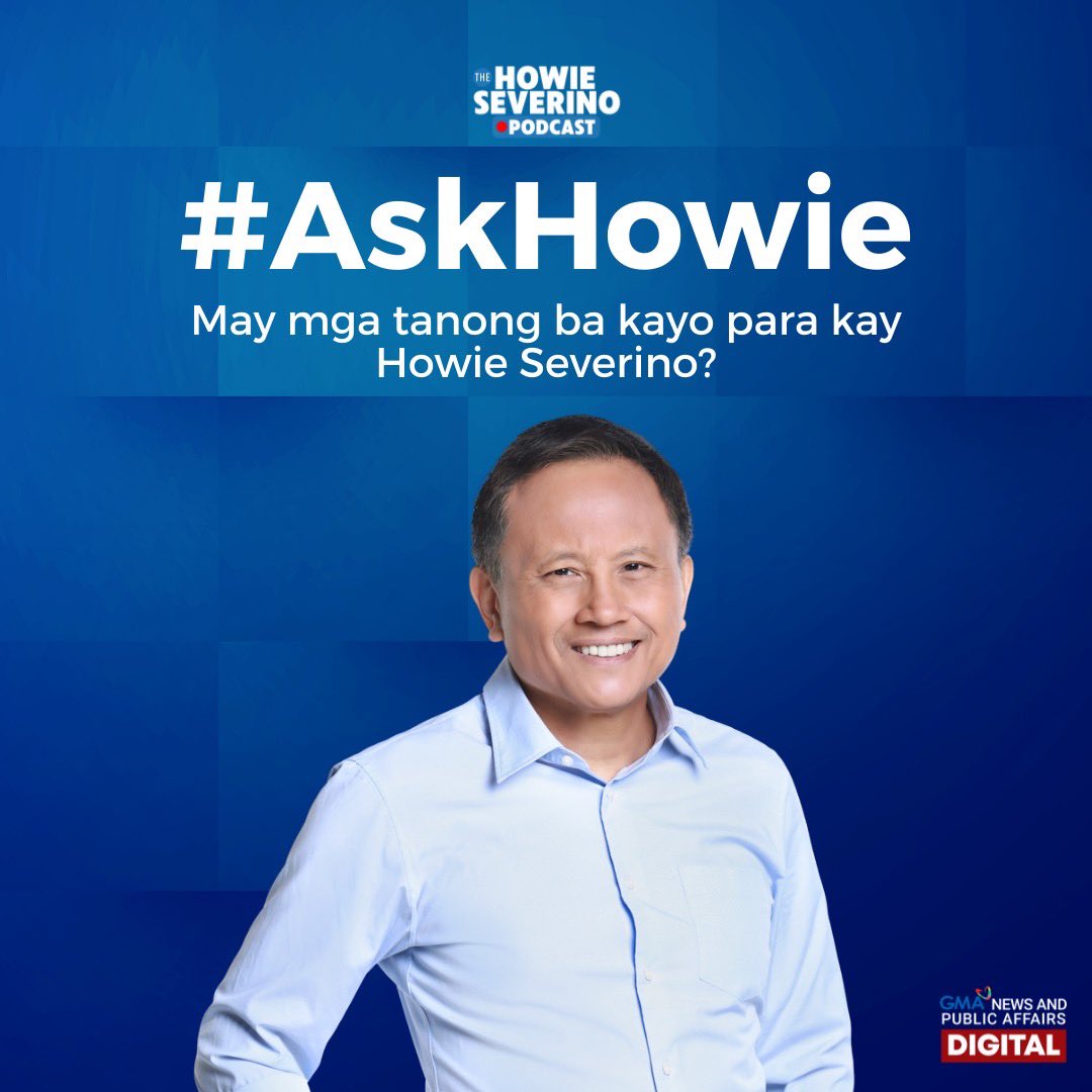 GMA_PA's tweet photo. Hello listeners! May mga tanong ba kayo para kay Howie Severino at sa "The Howie Severino Podcast?"
I-tweet lang gamit ang #AskHowie at susubukan 'yang sagutin ni Howie sa isang special episode!
Follow us on Spotify, Apple Podcast, Google Podcast and other platforms! https://t.co/9aOmmahFOO