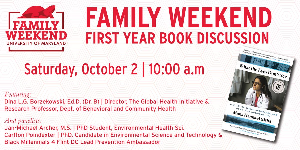 dborzeko's tweet photo. #firstyearbook #familyweekend @UofMaryland Join us for a lively discussion about #WhattheEyesDontSee #flint #water #publichealth #socialjustice @UMDPublicHealth @UMDGHI https://t.co/x5T2WJU07N