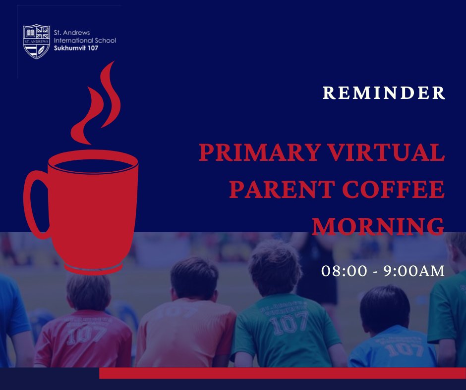 St.Andrews 107 (@standrews_107) on Twitter photo Reminder 😁 ‼
Tomorrow we are holding a virtual parent coffee morning for Primary parents focusing on Primary Curriculum & Assessment. It will be from 8:00-9:00am led by our Primary curriculum Coordinator Miss Charlotte. 
Parents should join this code: meet.google.com/fzv-yfev-mwt Reminder 😁 ‼
Tomorrow we are holding a virtual parent coffee morning for Primary parents focusing on Primary Curriculum & Assessment. It will be from 8:00-9:00am led by our Primary curriculum Coordinator Miss Charlotte. 
Parents should join this code: meet.google.com/fzv-yfev-mwt