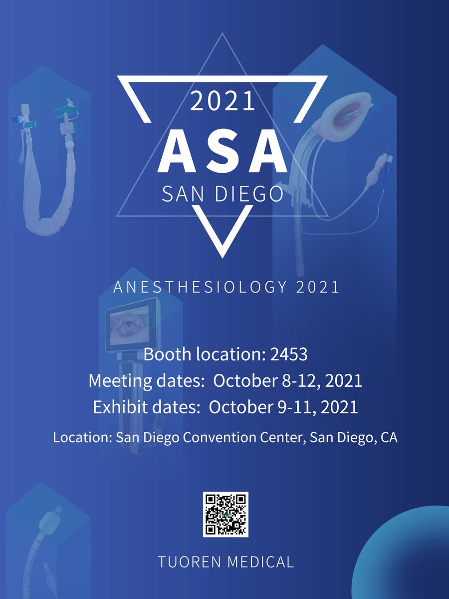 TuorenMedical's tweet photo. ASA 2021 will be held from October 8th to October 12th in San Diego. US.. The booth of Tuoren Medical is 2453. Welcome to join us and we will see you there . #Medical #ASA #Anesthesiology https://t.co/WMokSZLjnH