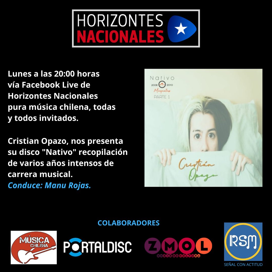 manurojasfotos's tweet photo. Lunes junto a Cristian Opazo, quien nos presenta novedades con su ultimo trabajo musical, a las 20:00 horas vía Facebook Live de Horizontes Nacionales, los y las esperamos...¡¡¡
.
#cristianopazo
#Nativo
#nuevodisco
#portaldisc
#zmol
#musicachilena🇨🇱
#horizontesnacionales https://t.co/qVksZO628k