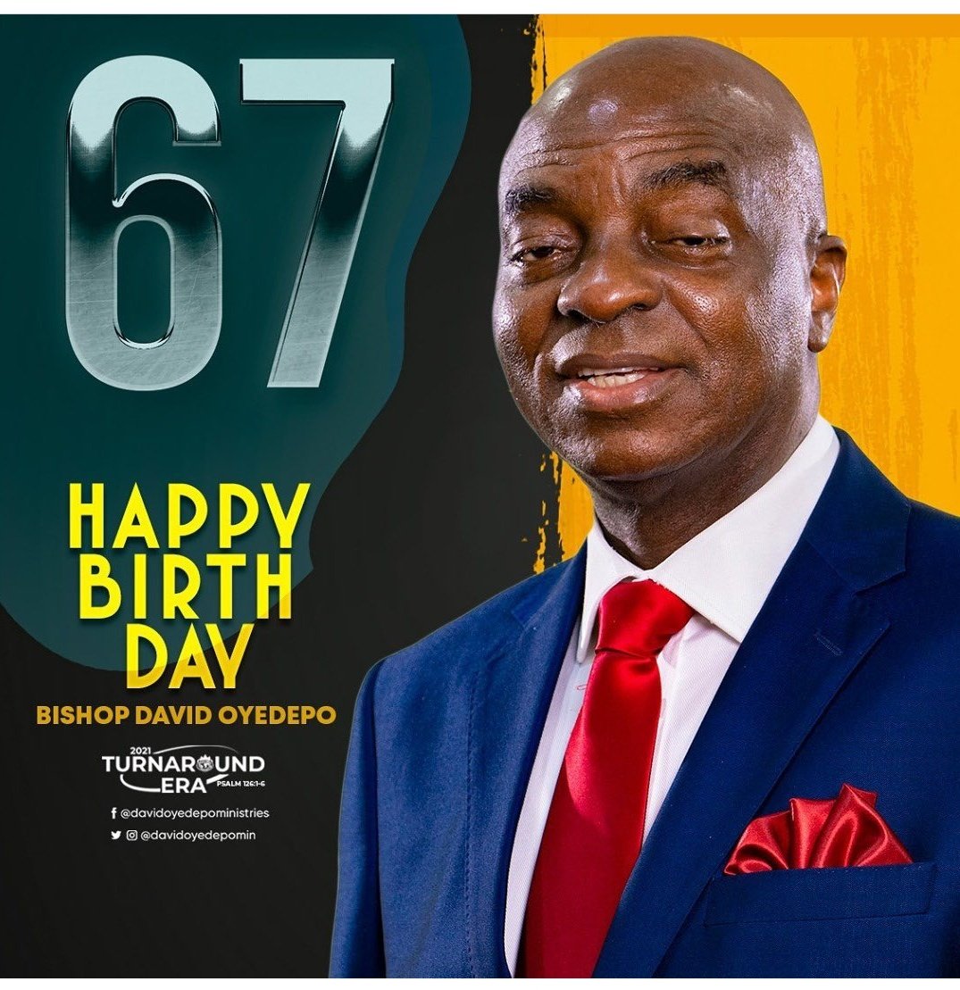 Happy birthday Bishop David Oyedepo.
We celebrate and love you sir. 