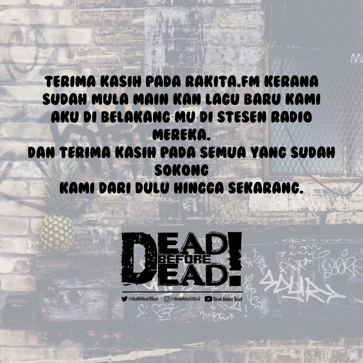 DeadB4Dead's tweet photo. Terima kasih kepada semua atas sokongan kalian! Jangan lupa tune in ke @Rakitamy di 107.9 ✨
Boleh juga dengarkan lagu kami di YouTube. Link di bio!

Terima kasih! ♻❤ https://t.co/szJdwmUX7m