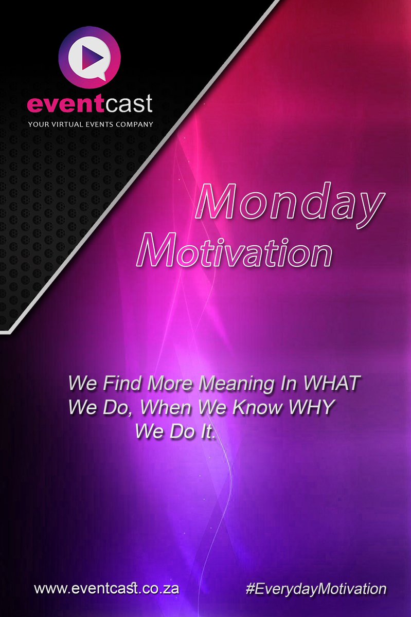 EventcastSa's tweet photo. Motivation Monday
#Eventcast #Eventcastsa #Eventcaststudio #Mondaymotivation #Everydaymotivation #Motivationmonday #FindMoreMeaning #KnowWhyWeDoIt https://t.co/Wg2dbj2ZB4