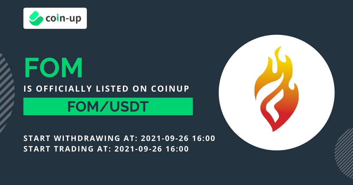 CoinUpOfficials's tweet photo. ๐ข 2021 #newlistings on https://t.co/camfQUaoKi
$FOM Officially listed on #CoinUp
Start Withdrawing at: 2021-09-26 16:00 >>
Start Trading at: 2021-09-26 16:00 >>
We Sincerely Invite You to Trade on CoinUp
#FOM #CoinUp #CoinUpExchange #CryptoTrading #SpotTrading #BTC https://t.co/YKbqEZlCO3