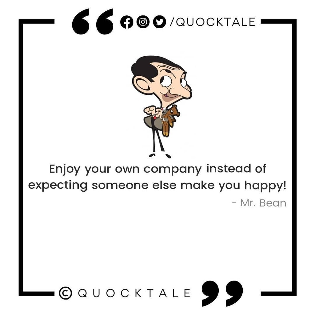 tejasunil's tweet photo. Be You! Enjoy Yourself!! 

#MrBeanQuotes #MondayBlues #Quocktale #QuoteOfTheDay https://t.co/WyPWvYloBO https://t.co/RMxLjhzC47