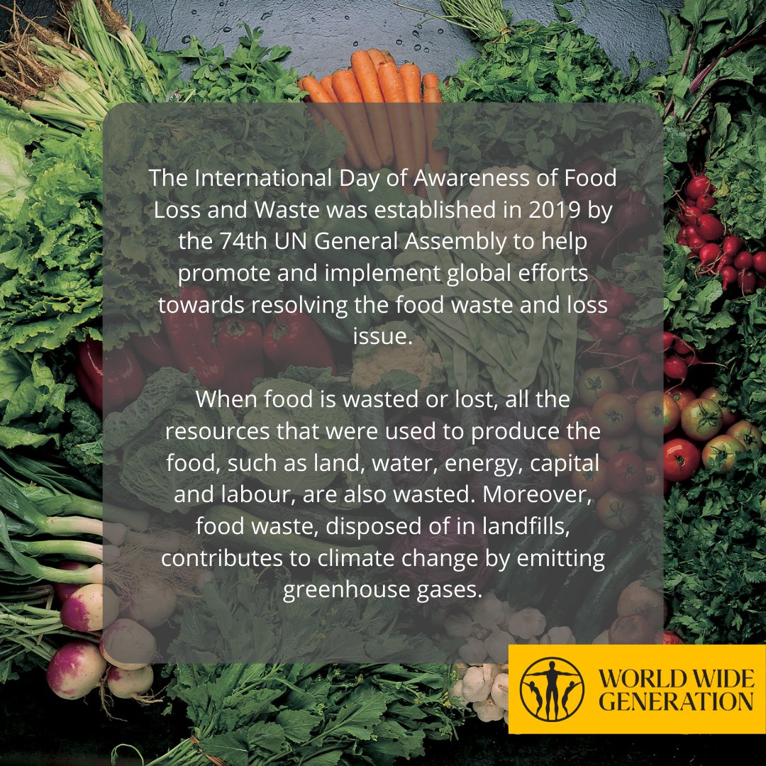 WorldWide_Gen's tweet photo. The International Day of Awareness of Food Loss and Waste was established in 2019 to help promote and implement global efforts towards resolving the food waste and loss issue.
Join us and help S E E change!
#worldwidegeneration #timetosee #g17eco #techforgood #changemakers #SDGs https://t.co/sY4FAYQ5h9