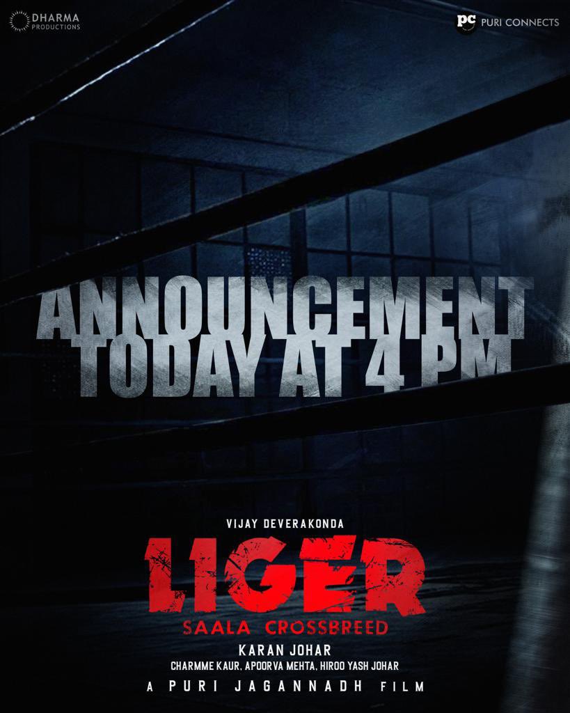 The STRIKING ANNOUNCEMENT of #LIGER is packed to unleash✨
𝐓𝐨𝐝𝐚𝐲 @ 𝟒𝐏𝐌 🔥👊🏻

#SaalaCrossbreed 🦁🔀🐯