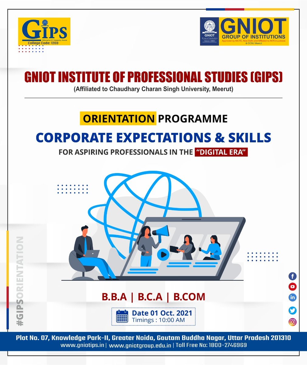 GNIOTCollege's tweet photo. GNIOT Institute of Professional Studies organizes orientation programme on October 1, 2021 for BBA/ BCA/B.Com, 2021-22. #GNIOT #GNIOTGreaterNoida #GreaterNoida #GIPS #GIPSCollege #BBA #BCA #BCom #BusinessSchool https://t.co/0HgwnTcMXS