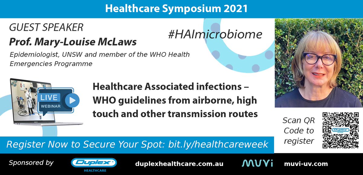 DuplexHealth's tweet photo. Our next speaker on the Healthcare Symposium Week on Wed 6th October 2021  is Prof. Mary-Louise McLaws (@MarylouiseMcla1) on Healthcare Associated Infections - WHO guidelines from airborne, high touch and other transmission routes.  #healthcare #infectious_diseases #HAImicrobiome https://t.co/XTU10vvrJz