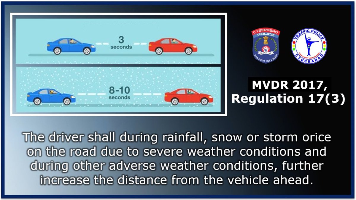 CYBTRAFFIC's tweet photo. Driving in rain: 
Slow down and increase the distance from the vehicle ahead.

#RoadSafety #RoadSafetyCyberabad #HyderabadRains https://t.co/XMkP9Sb6kQ