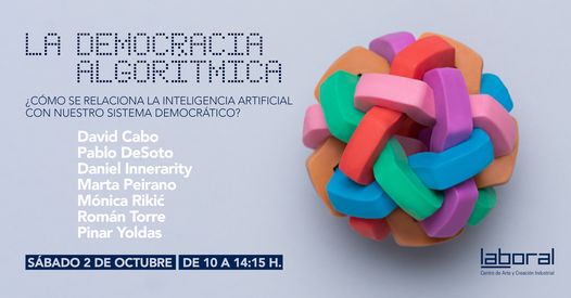 LABoral's tweet photo. ¿Cómo se relaciona la Inteligencia Artificial con nuestro sistema democrático?¿puede la IA ayudarnos a pensar sobre el cómo y no sobre el quién?
Éste sábado de manera presencial o por streaming
@EUCreativa_ES @GobAsturias @Culturagijon #ailab
https://t.co/s2NiO6lDje https://t.co/M1BJPUnDTa