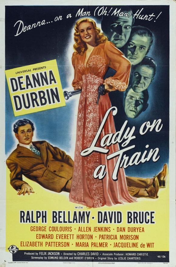 AngusKohm's tweet photo. #SundayNightClassic
Lady on a Train (1945) by #CharlesDavid

w/#DeannaDurbin #RalphBellamy #DavidBruce #DanDuryea

A woman witnesses a murder while riding a train to New York City &amp; asks her favourite mystery writer for help.

"DEANNA...on a Man (Oh! Man) Hunt!"
#FilmNoir #Comedy https://t.co/145jnaq1u8