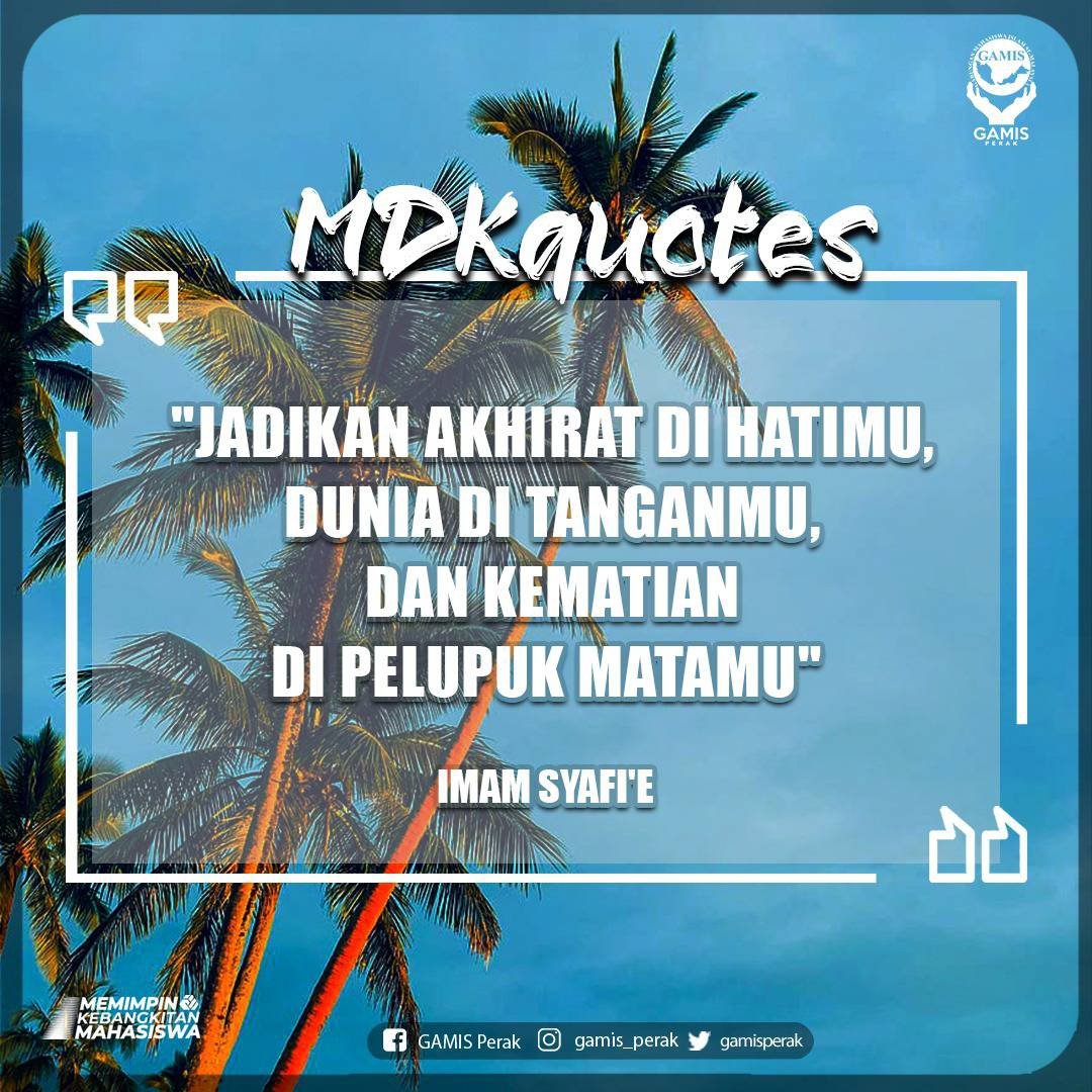 gamisperak's tweet photo. MDK QUOTES

Lalai dari akhirat menjadikan kita tidak bersedia, Manakala ingat kematian mendidik jiwa sentiasa mempersiapkan diri untuk kembali kepadaNya. 

"Menerajui Mahasiswa Profesional"
[GABUNGAN MAHASISWA ISLAM SE-MALAYSIA (GAMIS) PERAK SESI 2021/2022]
#MDKQUOTES
#gamisperak https://t.co/ecrv25X5it