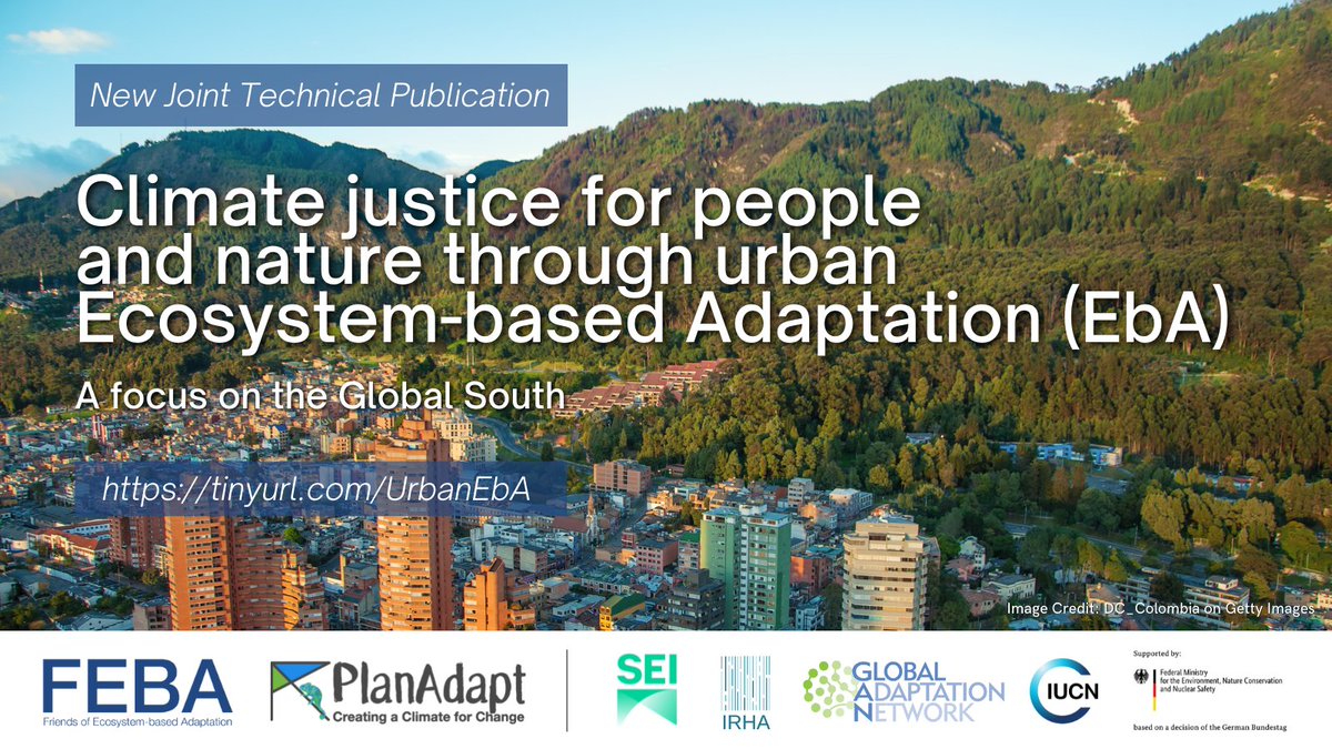 IUCN's tweet image. Urban #EcosystemBasedAdaptation can provide #ClimateJustice for people and nature.

Learn more in the new @FriendsofEbA @PlanAdapt joint paper tinyurl.com/UrbanEbA