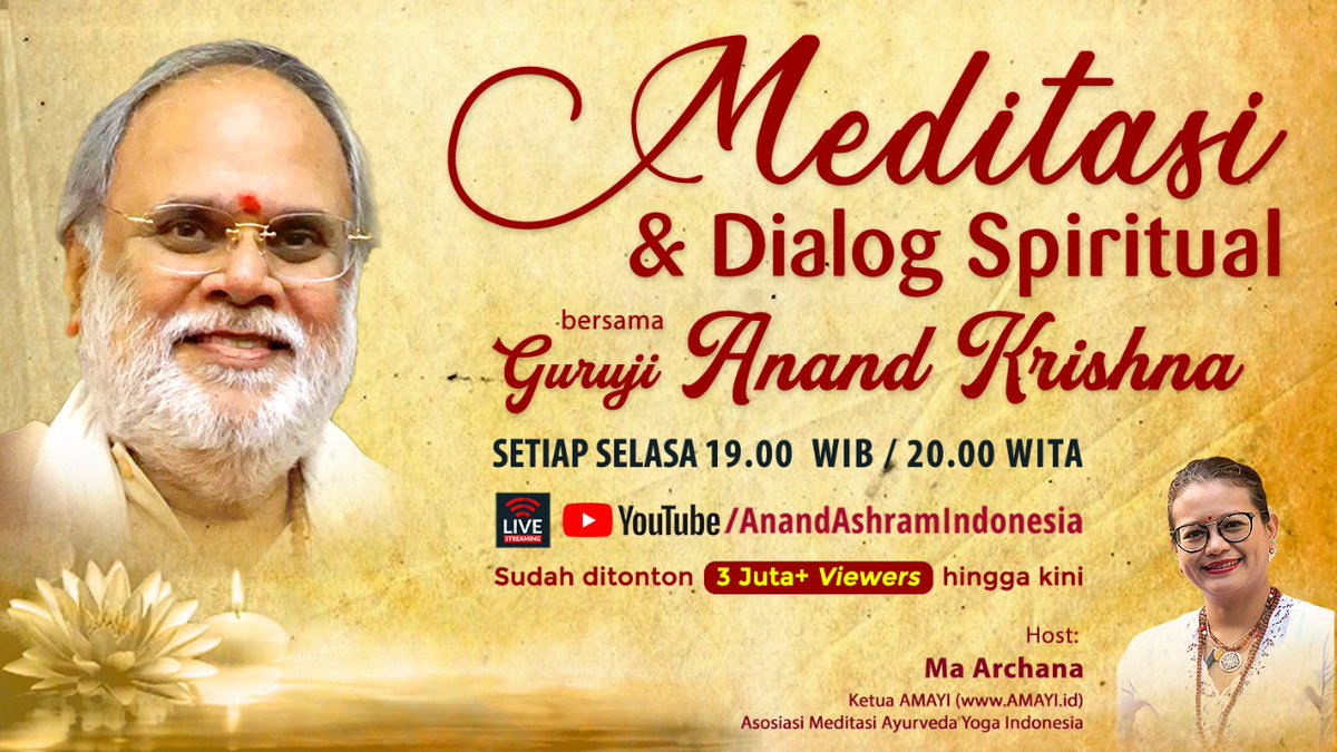 AnandAshramUbud's tweet photo. Yg ditungggu setiap #Selasa #YouTubeLive #Meditasi dan #DialogSpiritual 
Selasa, 28 September 2021 
Jam 19:00 WIB

Klik link untuk bergabung:
https://t.co/1iaoPIPmRj

Rahayu

#meditasi #sehattanpaobat #hidupsehat #dialogspiritual #kesehatanmental #sehatholistik #atasicemas https://t.co/V4r6PktGEo