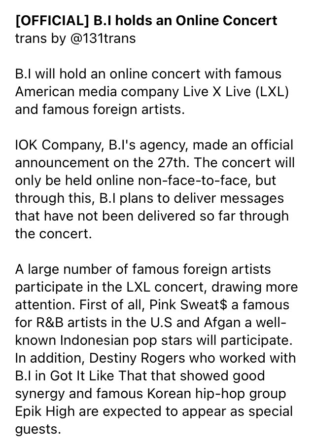 131trans's tweet photo. [OFFICIAL] B.I will hold an Online Concert with Pink Sweat$, Afgan, Destiny Rogers, and Epik High as special guests.

“It will be an opportunity to convey our feelings to fans through the stage once again”

🔗 https://t.co/TZ7iF9jmBT

#HANBIN #비아이 @shxx131bi131 https://t.co/N0iz8nRnM3