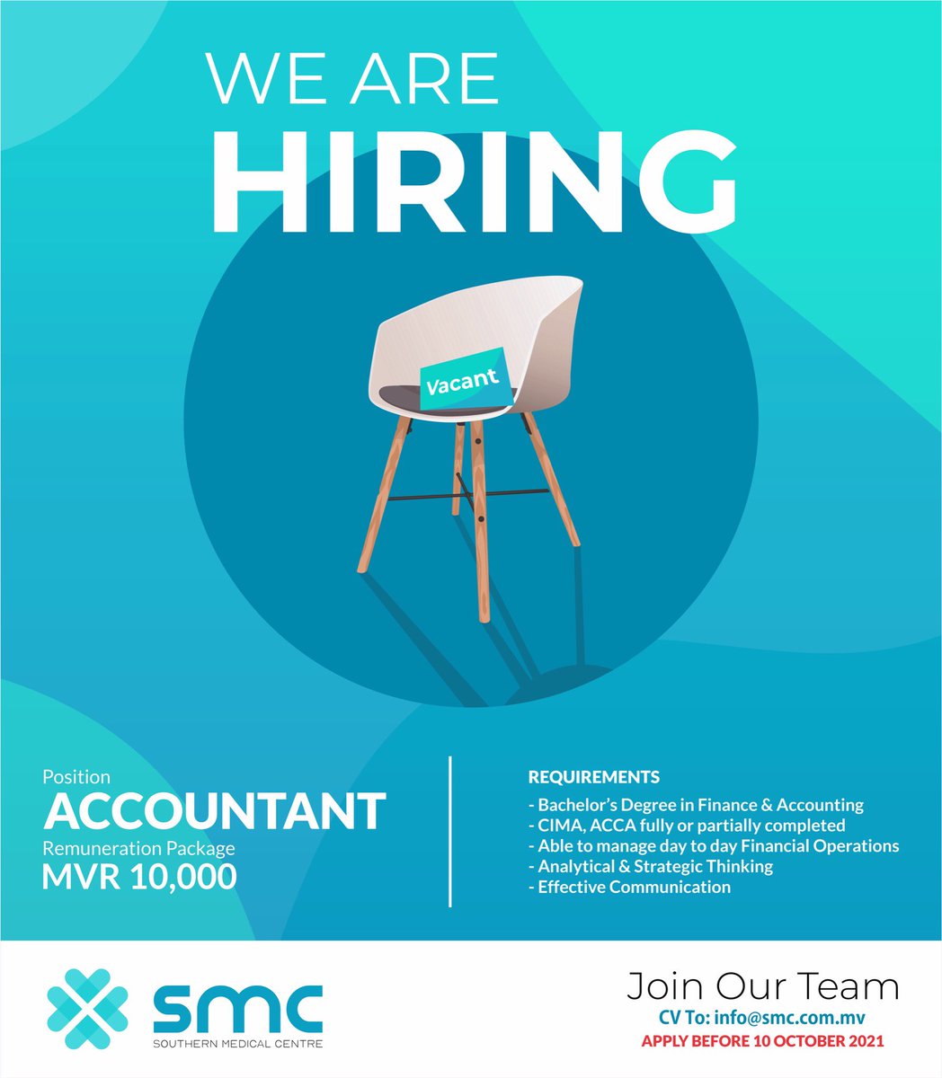 SMCMaldives's tweet image. JOB: ACCOUNTANT
Interested candidates, please send in your CV along with supporting documents to info@smc.com.mv
Call 6840001 for further inquiries.
