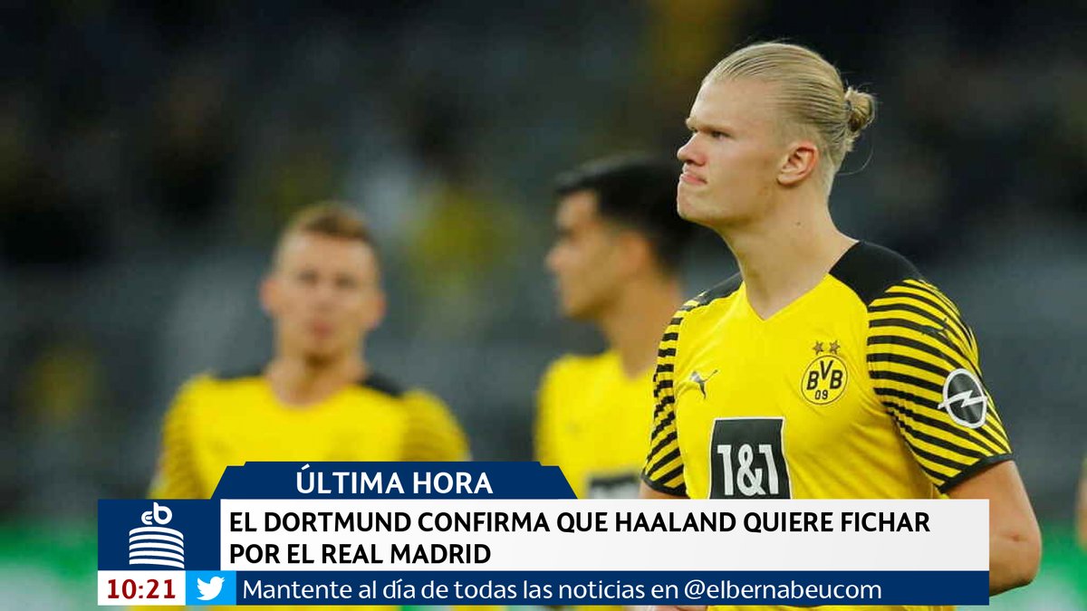 🔴 #ÚLTIMAHORA | El Dortmund confirma que Haaland quiere fichar por el Real Madrid elespanol.com/elbernabeu/rea…