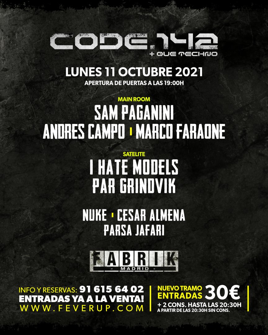 fabrikdiscoteca's tweet photo. 🖤 ¡HEMOS VUELTO! 👉 El 11 de octubre volveremos a vernos las caras con artistas como @SamPaganini, @AndresCampoOFC, @MarcoFaraone o I Hate Models ☢️¡19 meses después VUELVE CODE!

🎟️ Segundo tramo de entradas ya disponible 👉 https://t.co/Z1rF5H1hhB https://t.co/GLbvVc7g9x