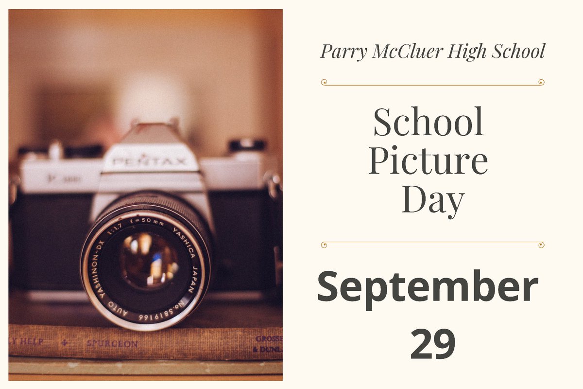It’s almost time for School Picture Day! Dress to impress on Wednesday, September 29!