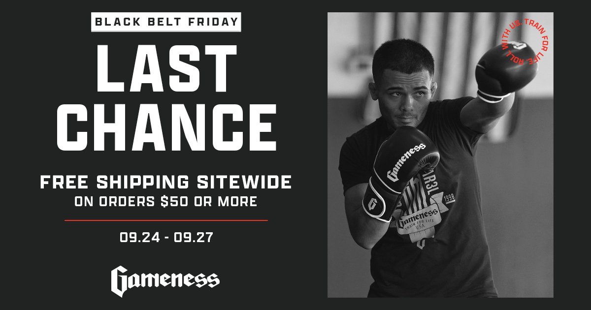 GamenessFightCo's tweet photo. Last Day! FREE SHIPPING sitewide on your favorite gear - shop now!
https://t.co/oJRHvS9w1e

Free shipping offer ends 09/27/21. $50 minimum on all orders. Excludes custom orders. https://t.co/04BMJqGyL0