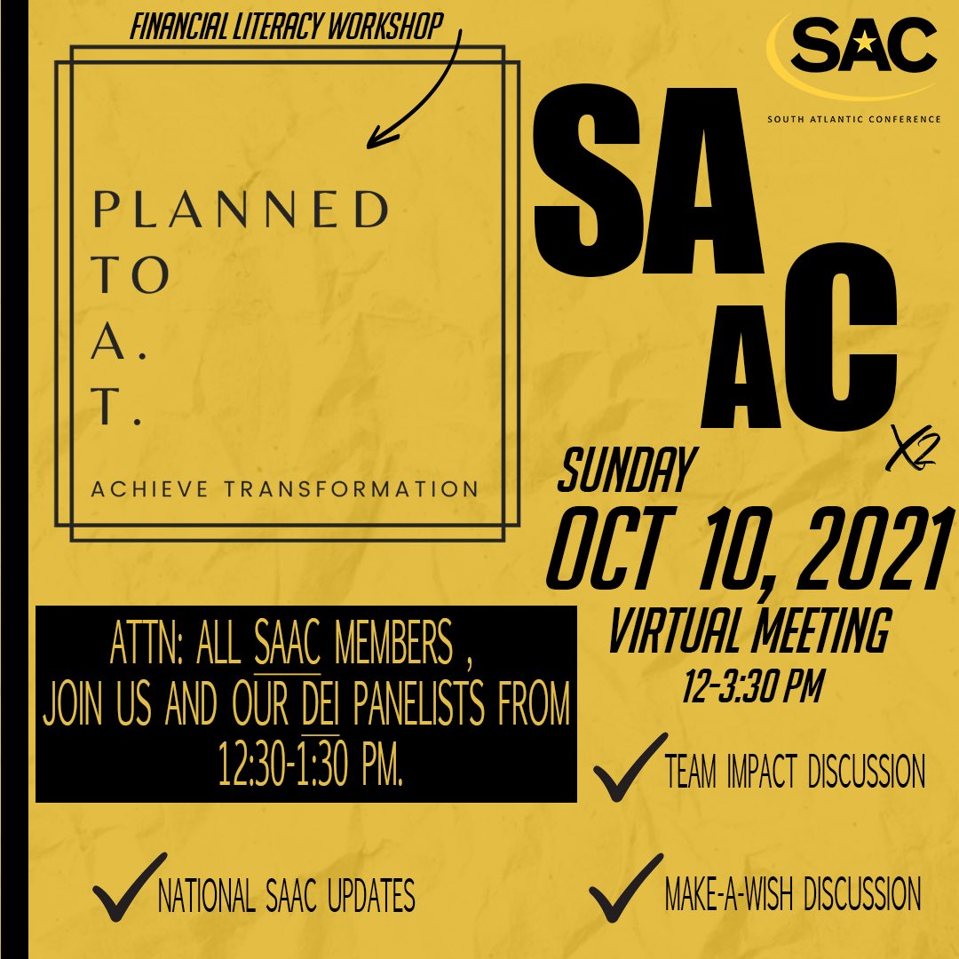 South Atlantic Conference (@sac_athletics) on Twitter photo Calling all SAAC Student-Athletes from around the conference! Join us October 10th from 12-3:30pm for our Virtual SAAC meeting! We are so excited for you to meet our DEI Panelists as well as, <a href="/PlannedtoAT_inc/">Planned to A.T.</a> who will walk us through their Financial Literacy Workshop! #SAAC Calling all SAAC Student-Athletes from around the conference! Join us October 10th from 12-3:30pm for our Virtual SAAC meeting! We are so excited for you to meet our DEI Panelists as well as, <a href="/PlannedtoAT_inc/">Planned to A.T.</a> who will walk us through their Financial Literacy Workshop! #SAAC