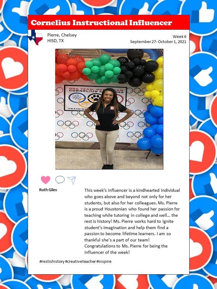 Congrats to <a href="/Chelsey_Pierre1/">Chelsey Pierre</a> our Cornelius Influencer of the Week! <a href="/ESO3_HISD/">ESO3</a> <a href="/HoustonISD/">Houston ISD</a>