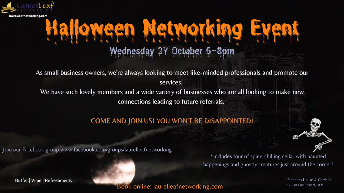LaurelLeafChat's tweet photo. 🍀🎃 Join us at our Oct 'Halloween' Networking Event at @stephenshouse #networking #barnetnetworking #barnetbusiness #londonnetworking #networkingeventslondon #businessowners #womeninbiz #smes #finchleynetworking #businessnetworking https://t.co/TfdcyWhVBU
