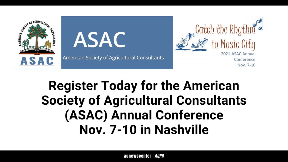 agnewscenter's tweet photo. Via AgPR:

Register Today for the American Society of Agricultural Consultants (ASAC) Annual Conference Nov. 7-10 in Nashville https://t.co/mNbaHf0Lsi

@The_ASAC #ASAC #AgConsultants #AgEdu https://t.co/xbHw4noeHG