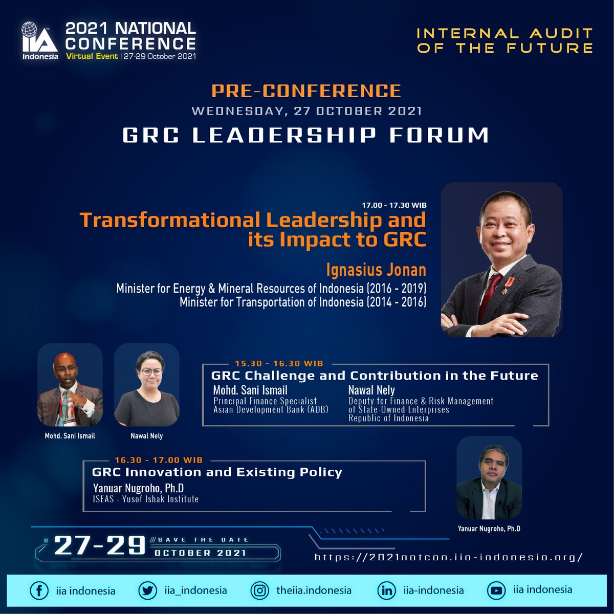 IIA_INDONESIA's tweet photo. GRC Leadership Forum akan mengawali 2021 #IIAIndonesia National Conference. Informasi lebih lanjut dan pendaftaran melalui https://t.co/wQHBVG9Cne #theiia #internalaudit #internalauditor #iiaindonesiaconference #2021nationalconference #membershipmeansmore #progressthroughsharing https://t.co/nNf1Rh7mva