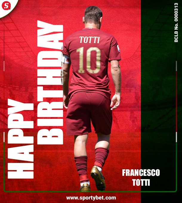 Happy Birthday, Francesco Totti        