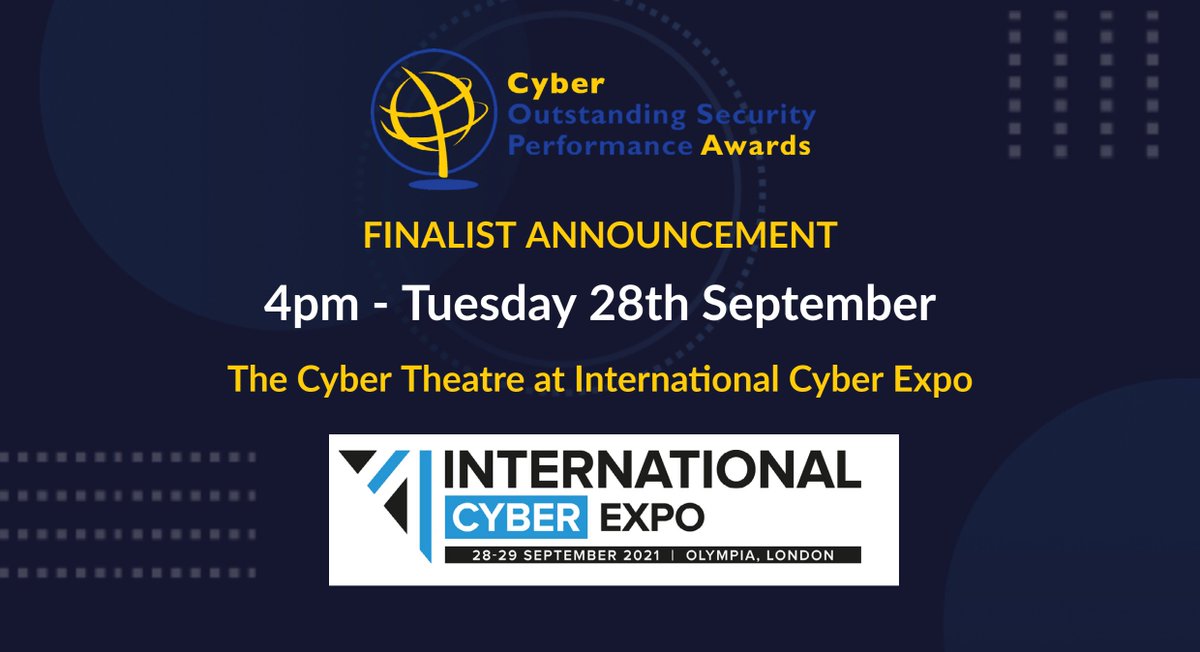 theOSPAs's tweet photo. Finalists for the inaugural Cyber OSPAs will be announced TODAY at 4pm BST at @IntCyberExpo!

If you are attending, join us in the Cyber Theatre for the big reveal 

#CyberOSPAs #CyberSecurity https://t.co/YsovtVL6Sc