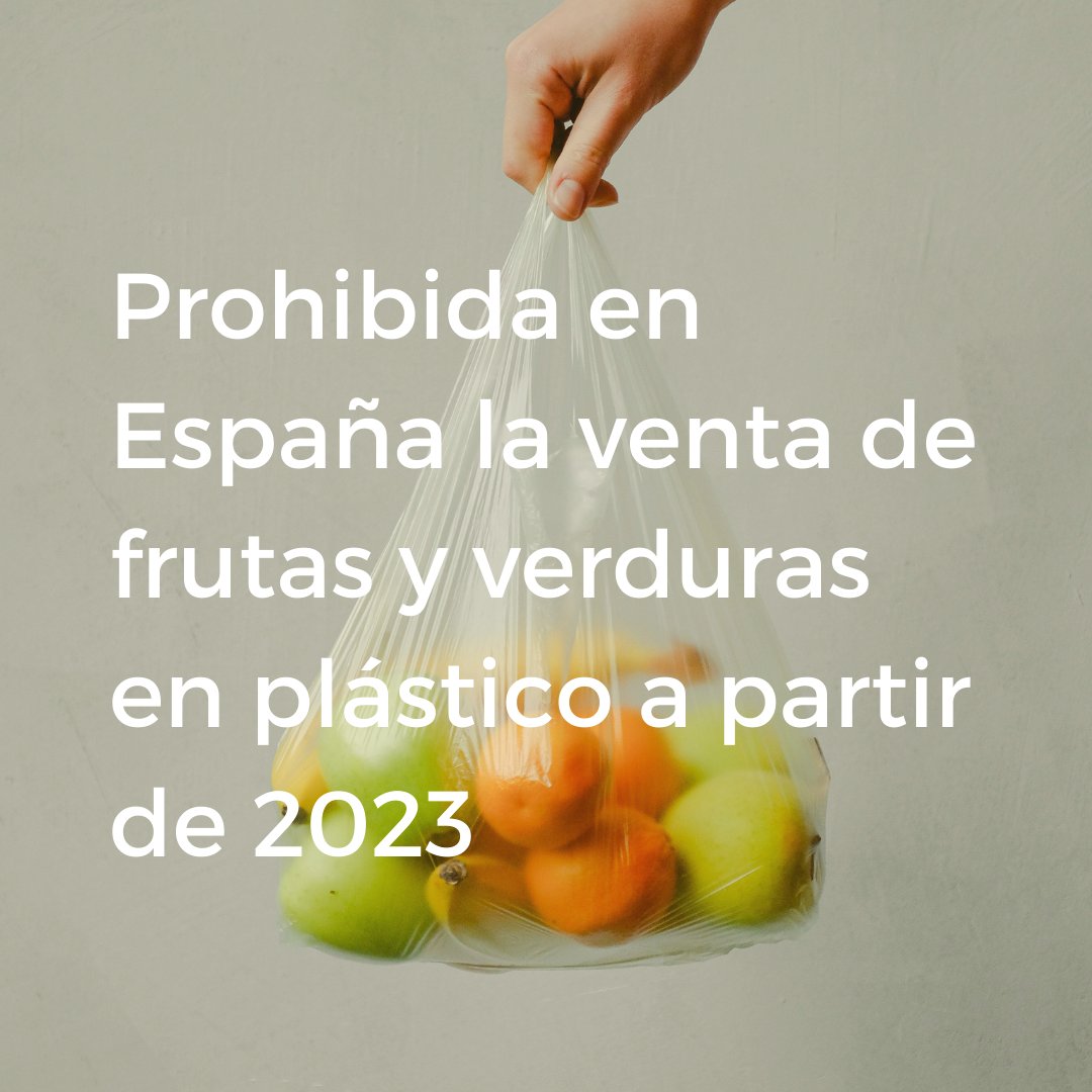 econewstoday_es's tweet photo. La venta de fruta y verdura en plástico queda prohibida en España a partir de 2023.
#frutasyverduras #frutasinplastico #noplastic #zerowaste #ceroresiduos #prohibicion #reciclar #reciclaje #residuos #sinenvases #plasticfree #agranel #compraagranel #contaminacion #ecofriendly #eco https://t.co/FaK50oQ0Zi