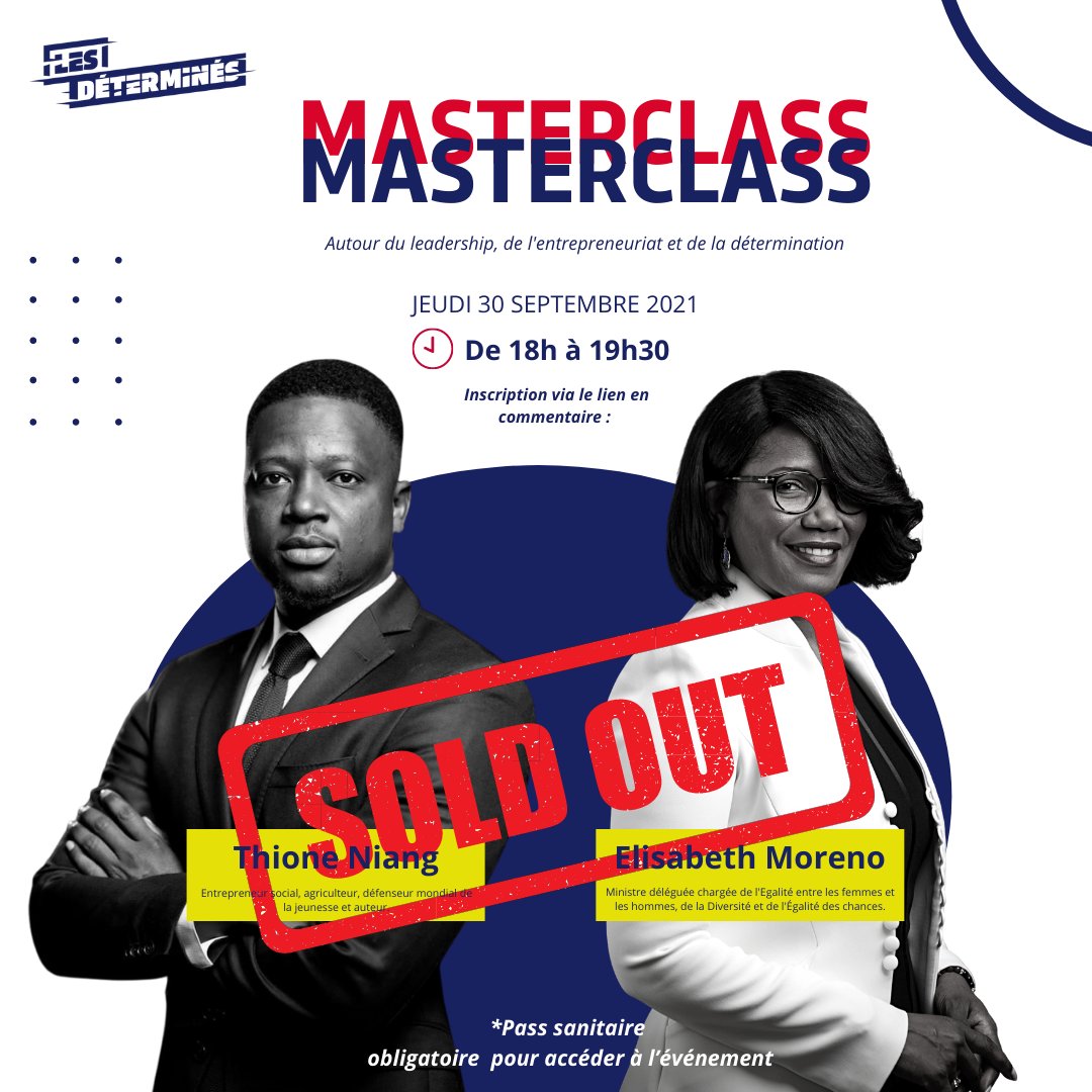 LesDetermines's tweet photo. La Masterclass  autour du Leadership  de l'entreprenariat et de la détermination affiche désormais complet en présentiel. 🛑🛑

Vous pourrez  néanmoins suivre notre événement via nos réseaux sociaux, retransmis en direct. 
#Masterclass #lesdeterminés https://t.co/jcKm7Ehy5U